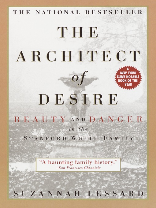 Title details for The Architect of Desire by Suzannah Lessard - Available